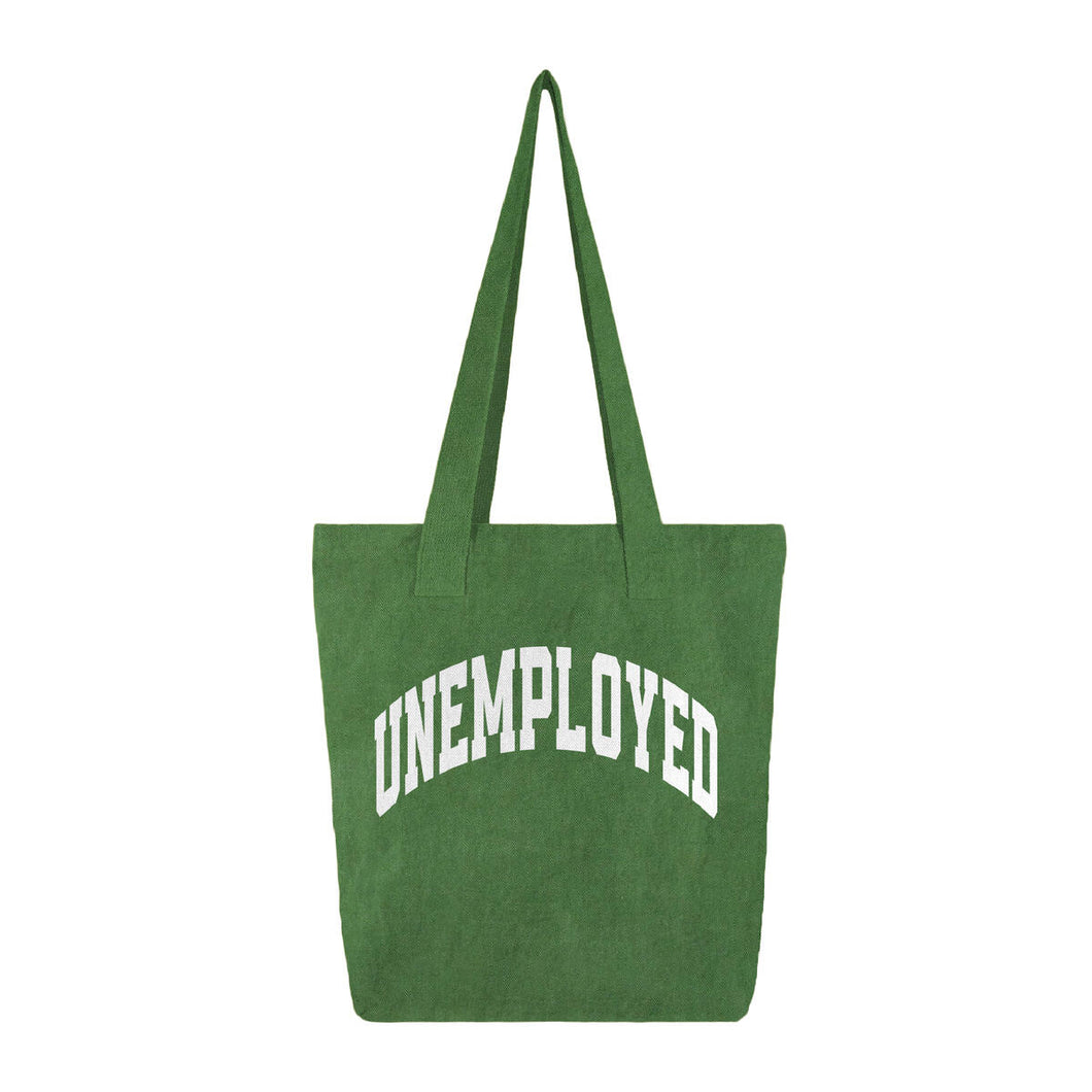 Unemployed Tote Bag