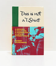 Load image into Gallery viewer, This is not a T-Shirt Book